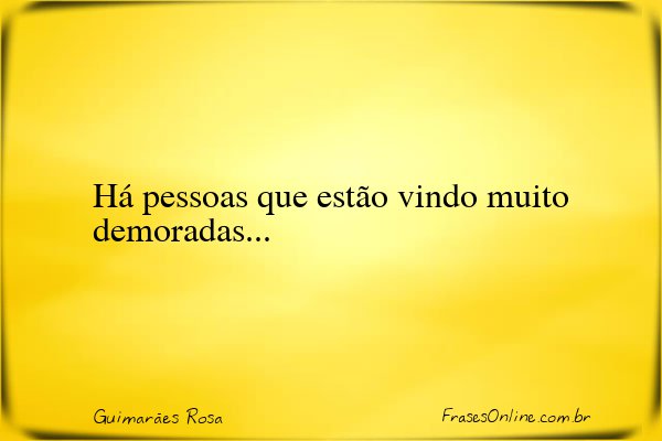 Frase de Guimarães Rosa