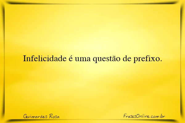 Frase de Guimarães Rosa