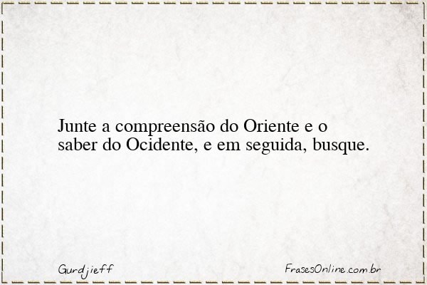 Frase de Gurdjieff