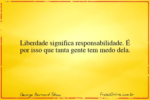 Frase de George Bernard Shaw