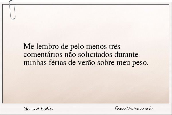 Frase de Gerard Butler
