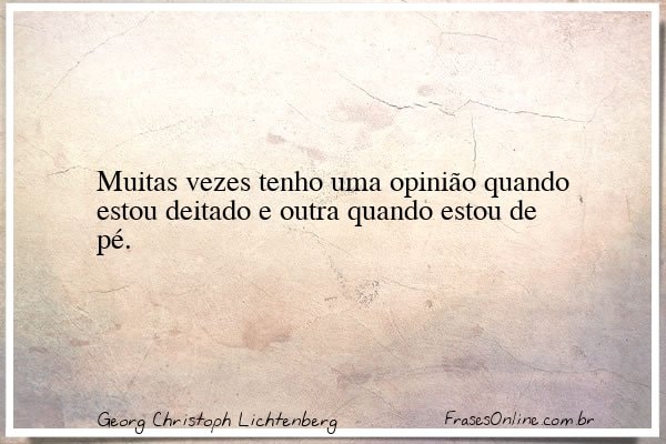 Frase de Georg Christoph Lichtenberg