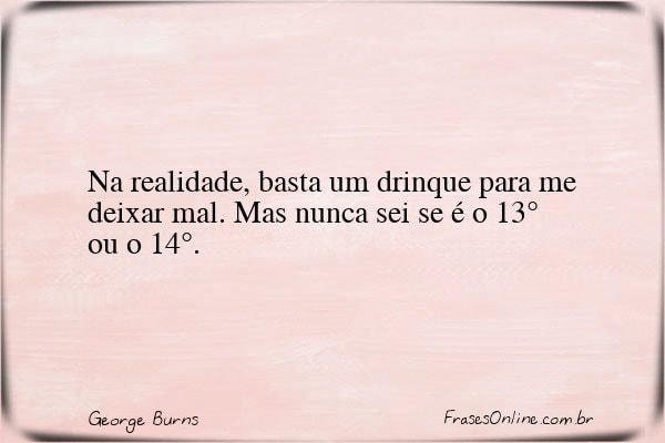 Frase de George Burns