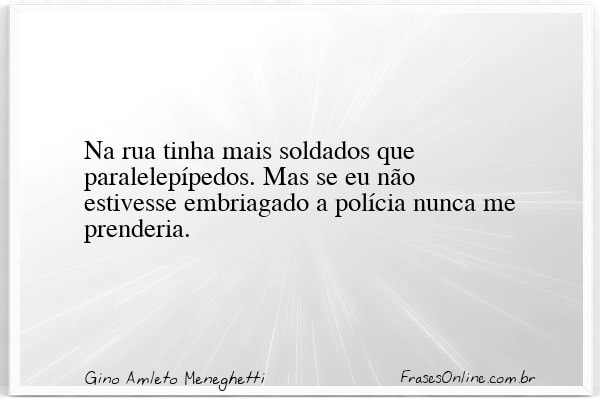 Frase de Gino Amleto Meneghetti