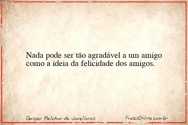Frase de Gaspar Melchor de Jovellanos