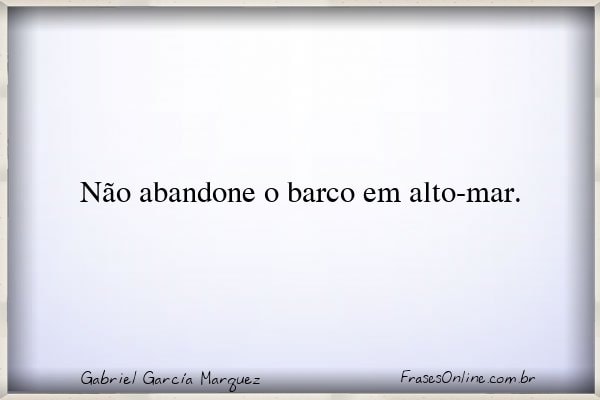 Frase de Gabriel García Marquez