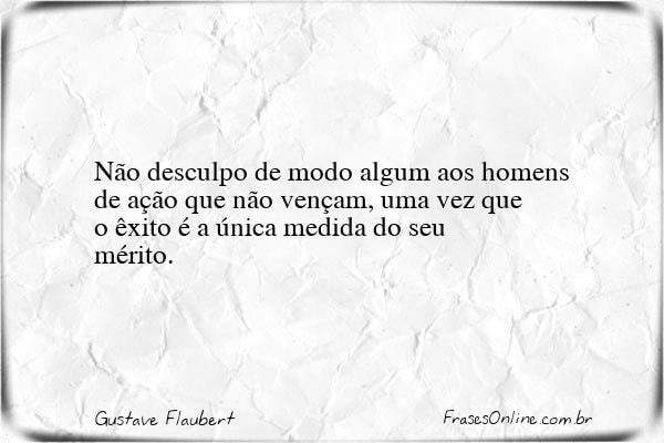 Frase de Gustave Flaubert