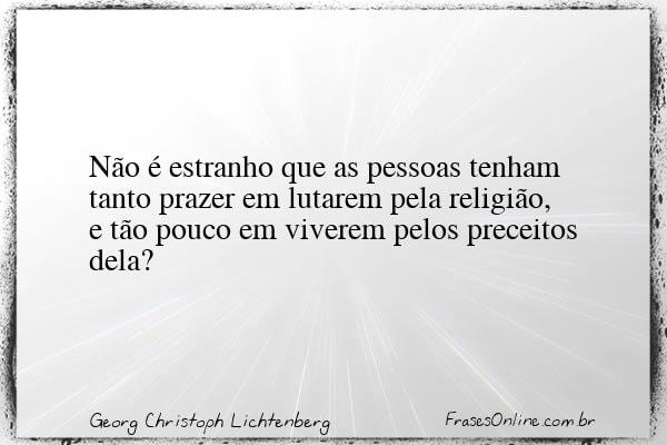Frase de Georg Christoph Lichtenberg