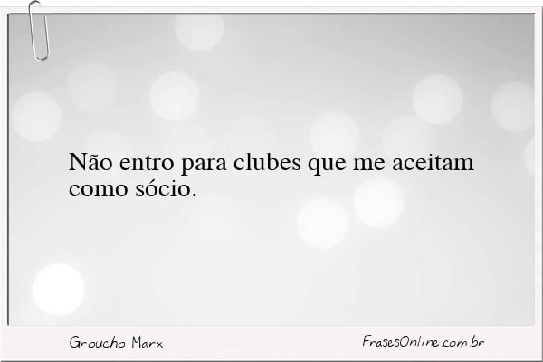 Frase de Groucho Marx