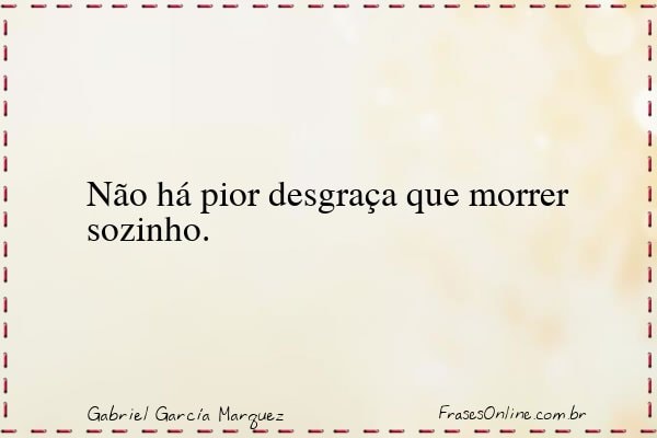 Frase de Gabriel García Marquez