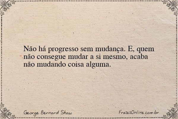 Frase de George Bernard Shaw