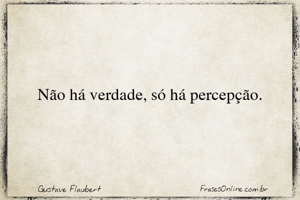 Frase de Gustave Flaubert
