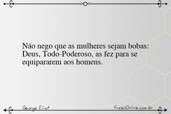 Frase de George Eliot
