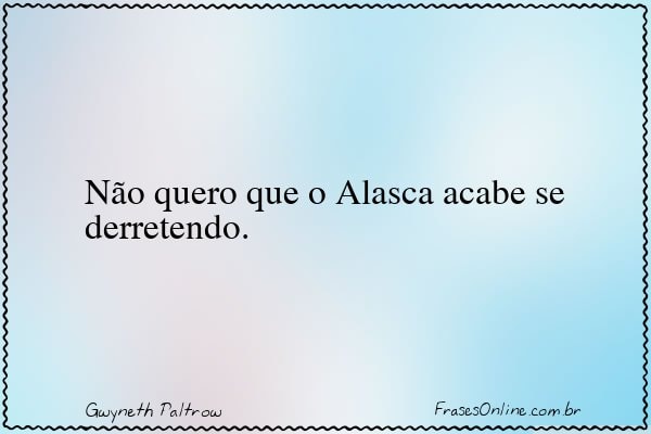 Frase de Gwyneth Paltrow