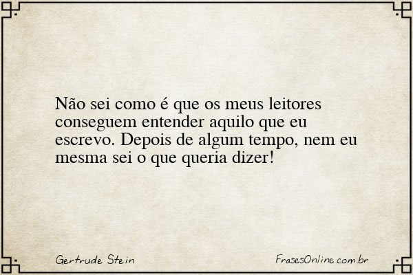 Frase de Gertrude Stein