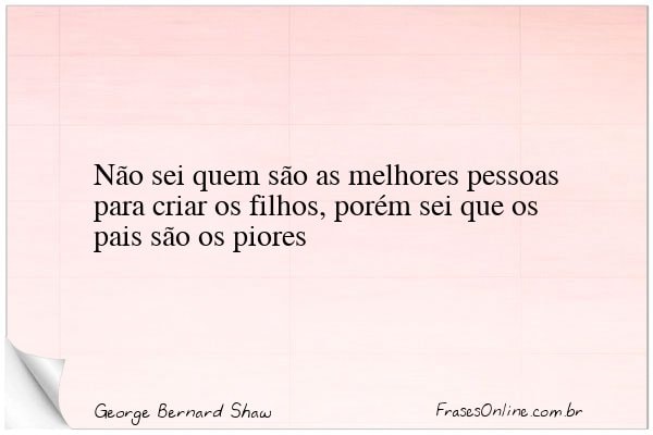 Frase de George Bernard Shaw