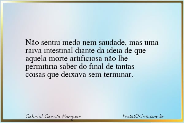 Frase de Gabriel García Marquez