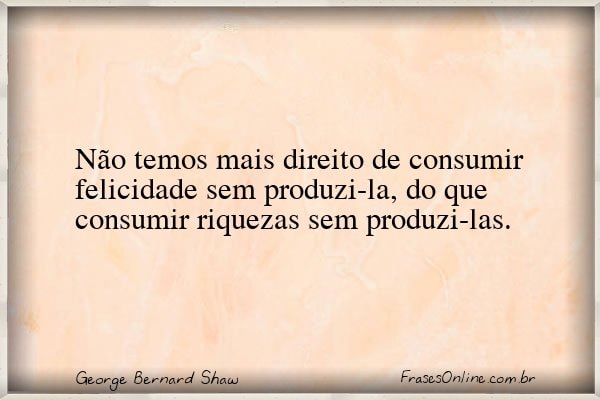 Frase de George Bernard Shaw