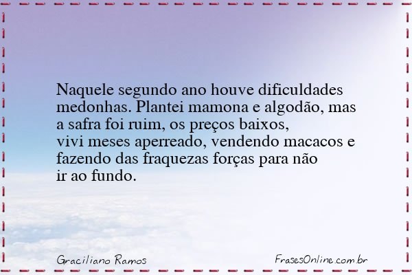 Frase de Graciliano Ramos