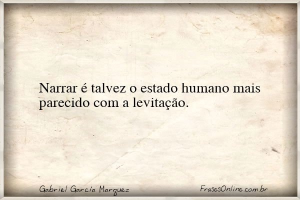 Frase de Gabriel García Marquez