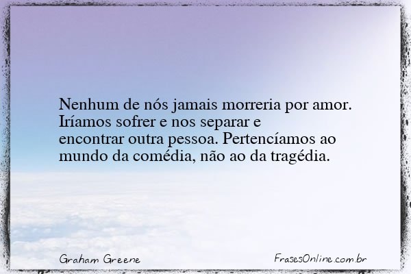 Frase de Graham Greene