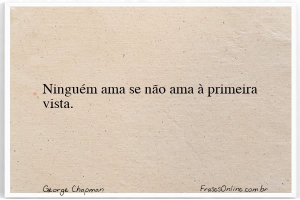 Frase de George Chapman