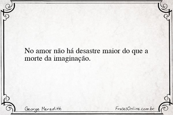 Frase de George Meredith