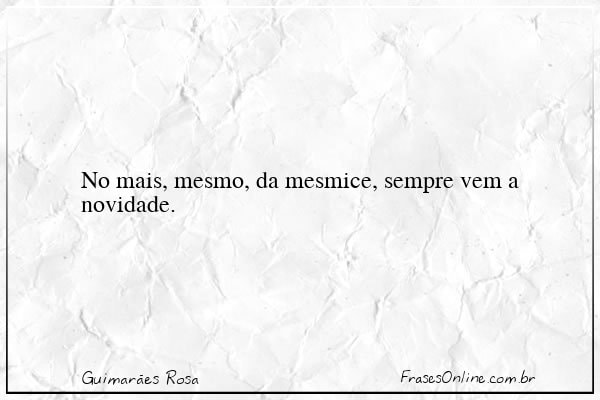 Frase de Guimarães Rosa