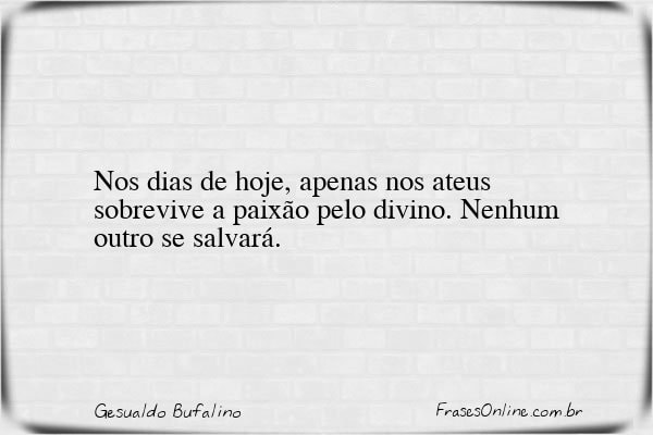 Frase de Gesualdo Bufalino