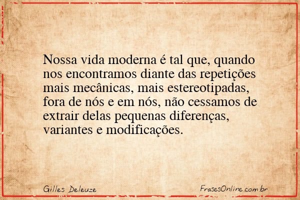 Frase de Gilles Deleuze