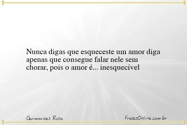 Frase de Guimarães Rosa