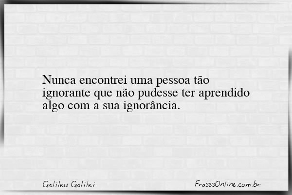 Frase de Galileu Galilei