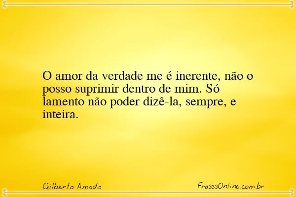 Frase de Gilberto Amado