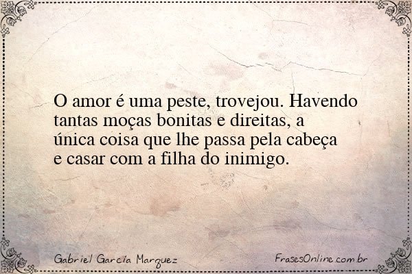 Frase de Gabriel García Marquez