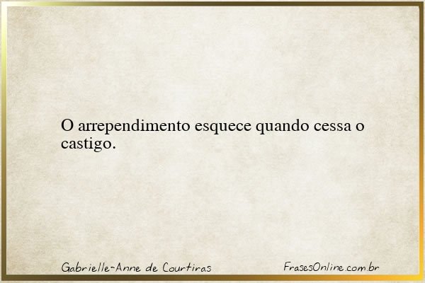 Frase de Gabrielle-Anne de Courtiras