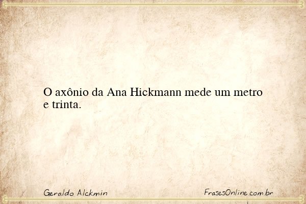 Frase de Geraldo Alckmin