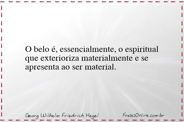 Frase de Georg Wilhelm Friedrich Hegel