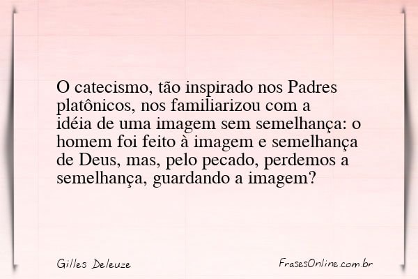 Frase de Gilles Deleuze