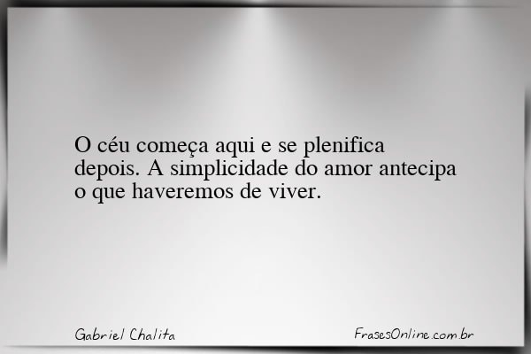 Frase de Gabriel Chalita