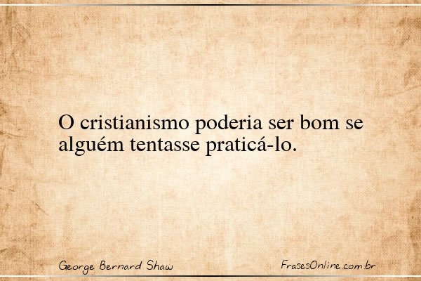 Frase de George Bernard Shaw