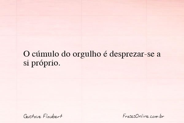 Frase de Gustave Flaubert