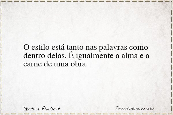 Frase de Gustave Flaubert