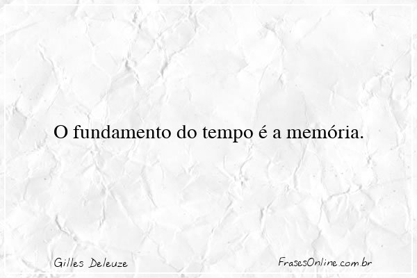 Frase de Gilles Deleuze