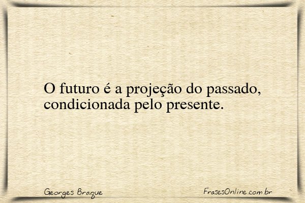 Frase de Georges Braque