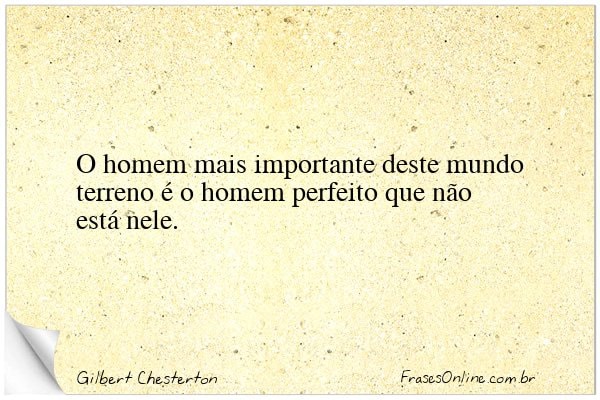 Frase de Gilbert Chesterton