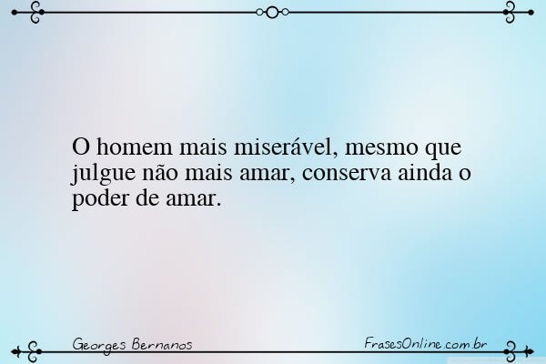 Frase de Georges Bernanos