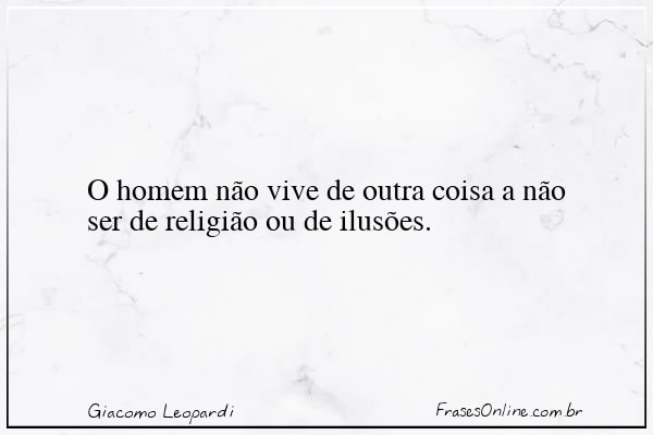 Frase de Giacomo Leopardi