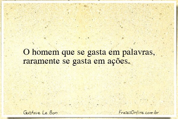 Frase de Gustave Le Bon