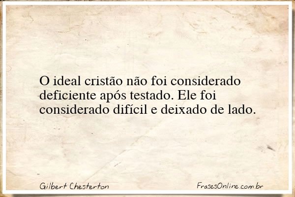 Frase de Gilbert Chesterton
