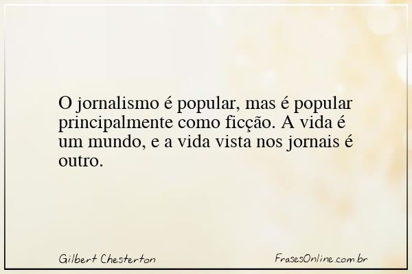 Frase de Gilbert Chesterton